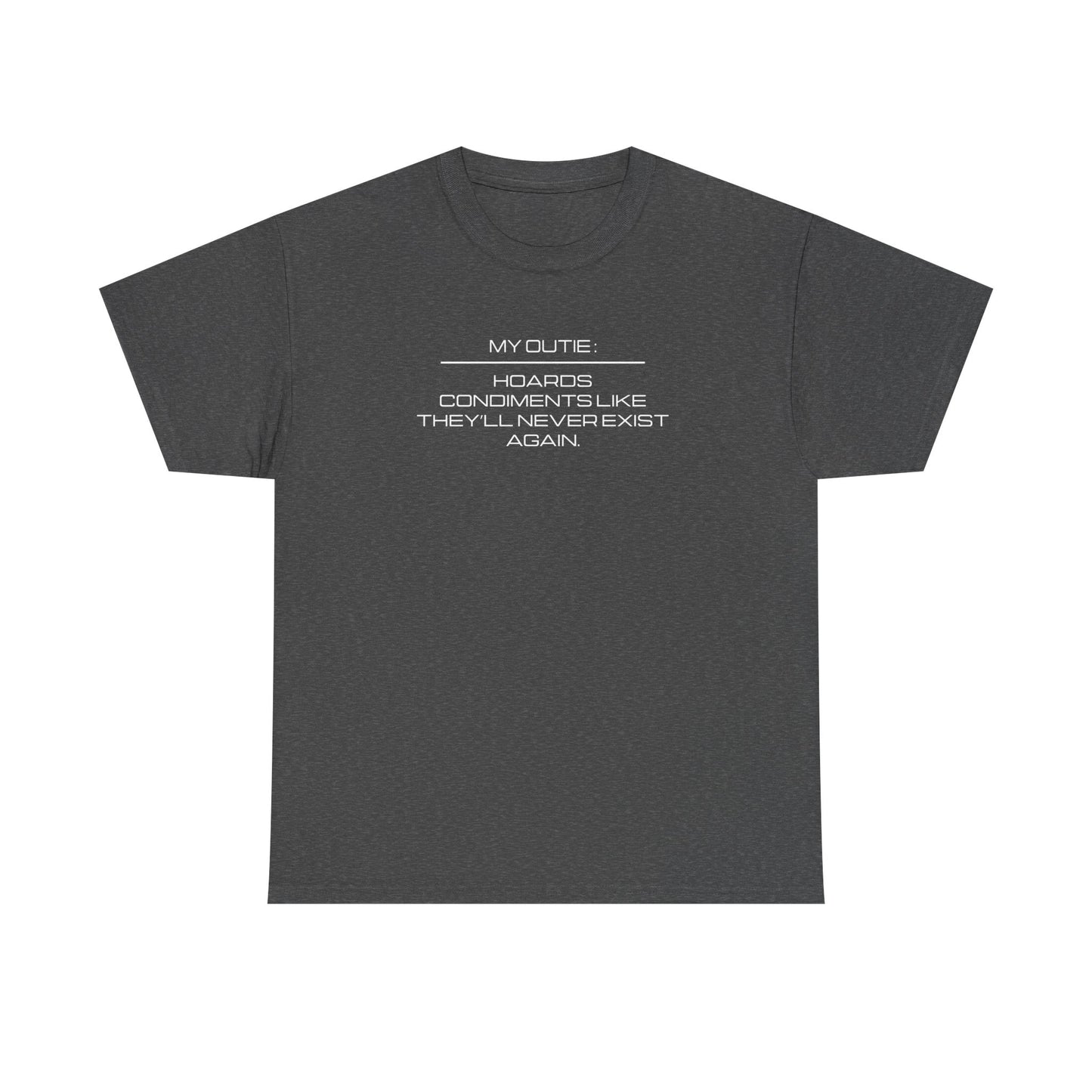 My Outie Hoards Condiments Like They'll Never Exist Again - Severance Tee, Severance Inspired Tshirt, Lumon Industries Tshirt, TV Show