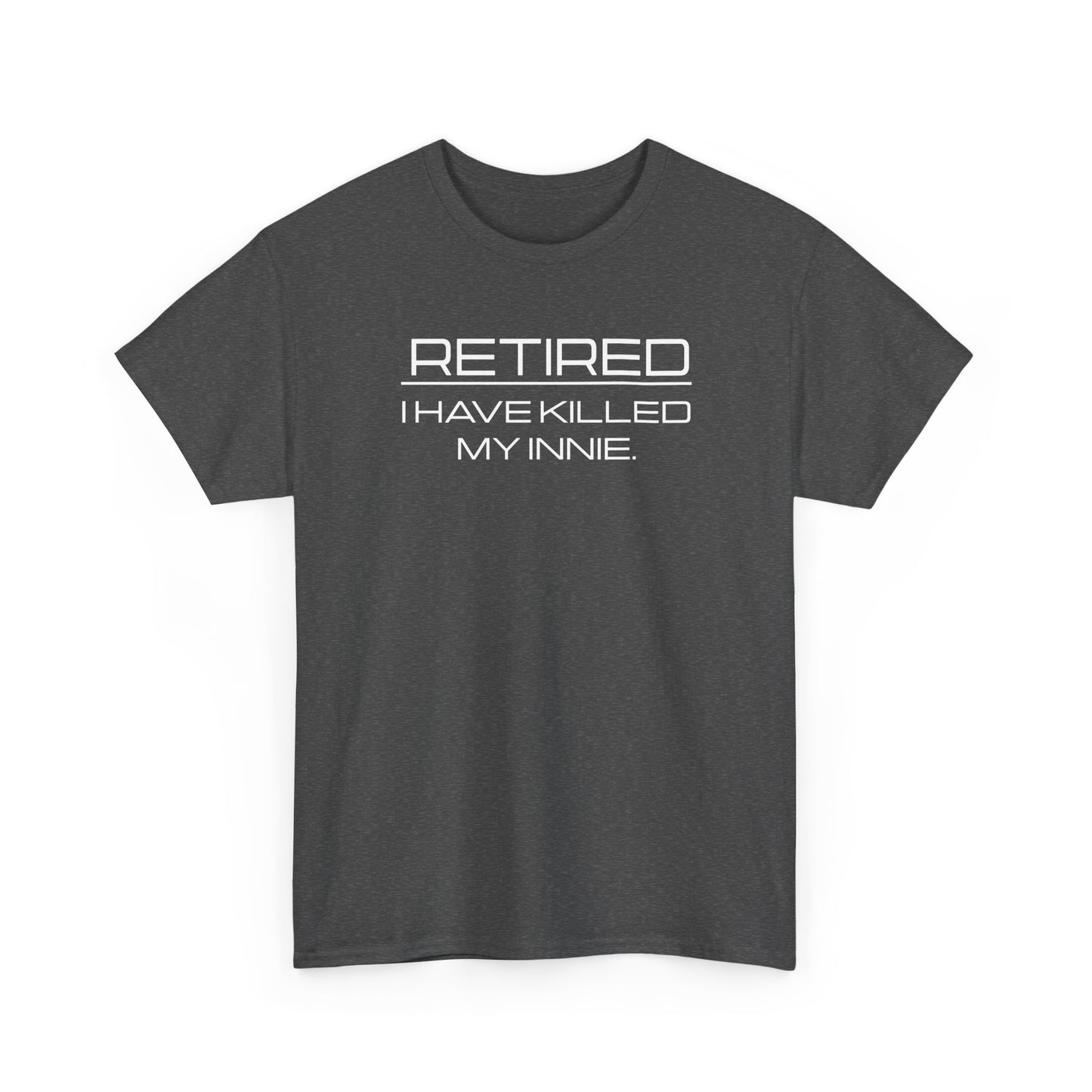 Retired - I Have Killed My Innie - Severance Tee, Severance Inspired Tshirt, Lumon Industries Tshirt