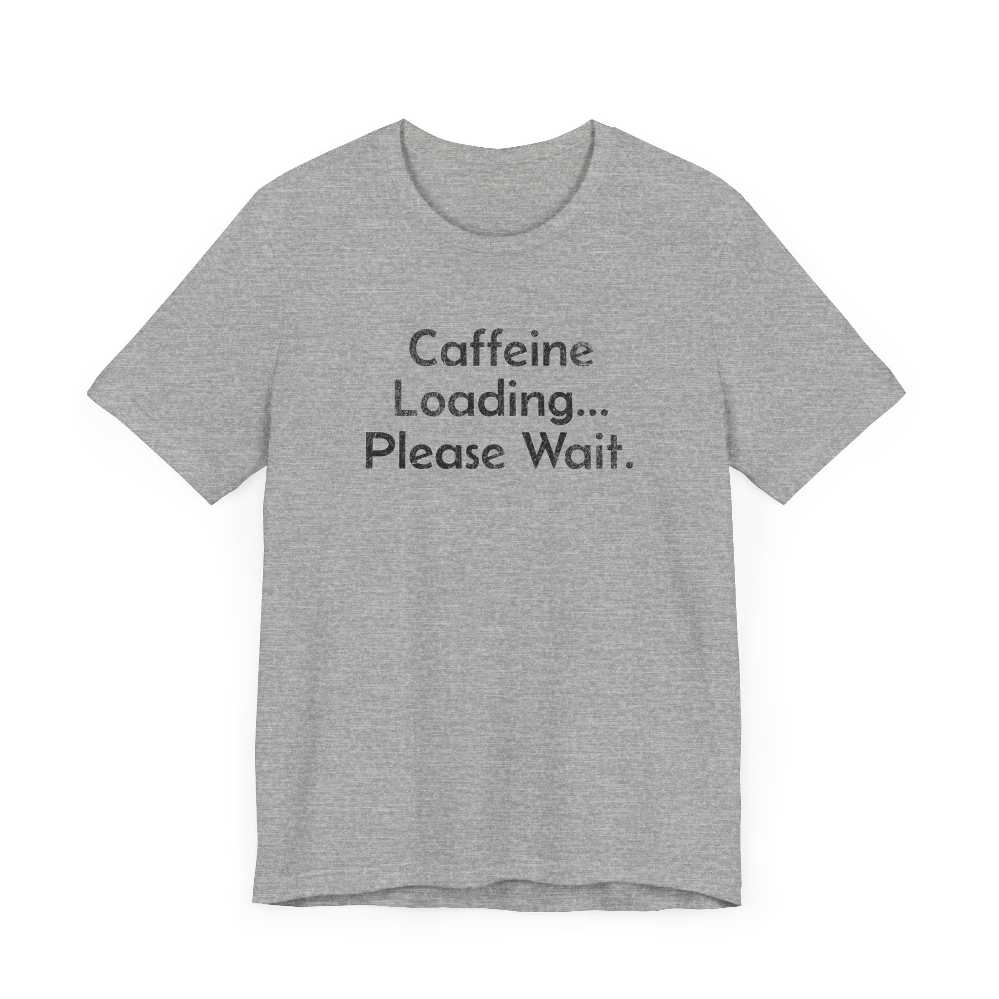 Caffeine Loading, Please Wait