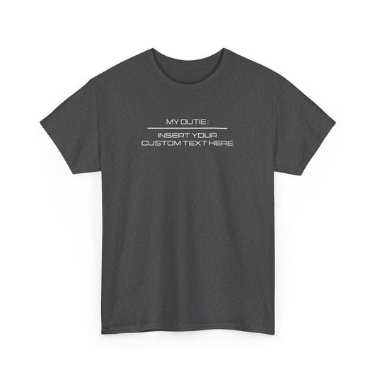 My Outie - Add Your Custom Text - Severance Tee, Severance Inspired Tshirt, Lumon Industries Tshirt, Custom Tshirt