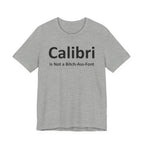 Calibri is Not a Bitch-Ass Font - Font Wars