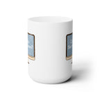 Can you See My Screen - Ceramic Mug 150z