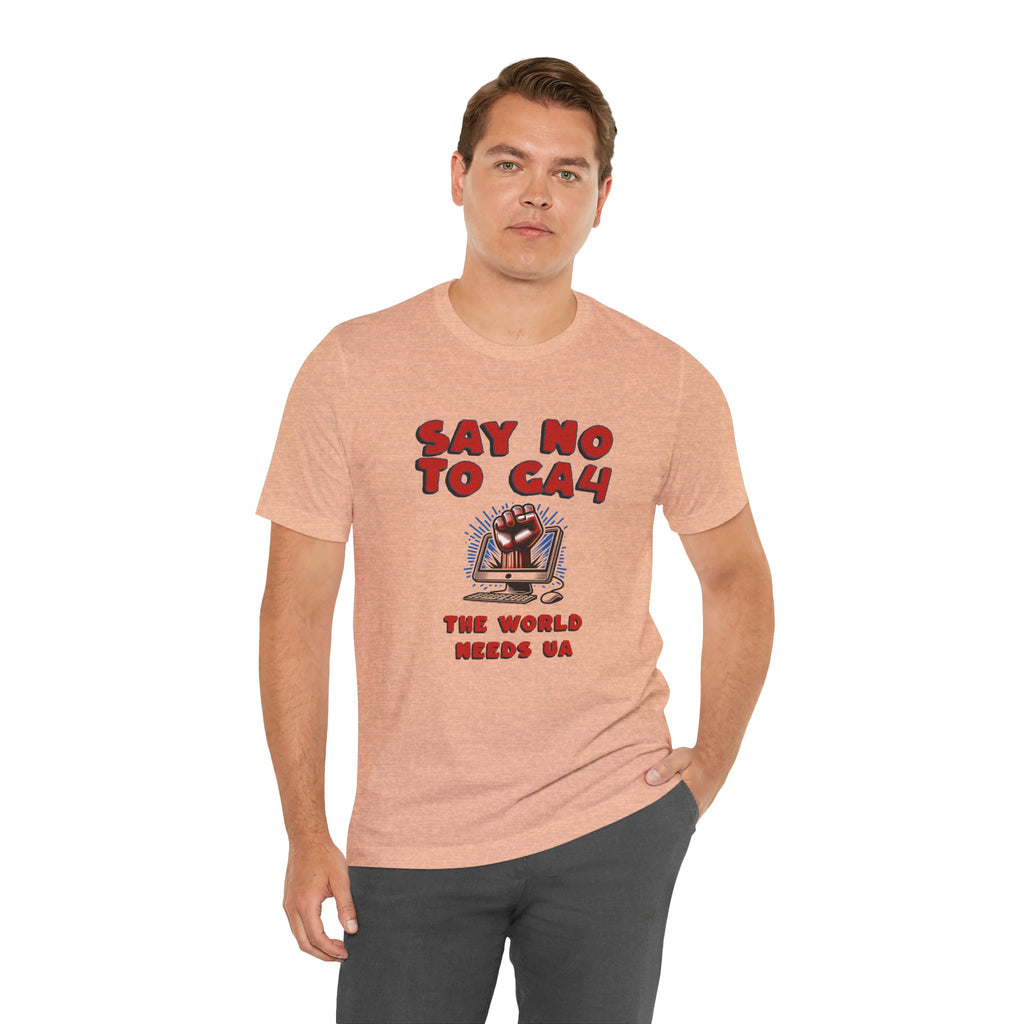 Just Say No to GA4 - Bring Back UA