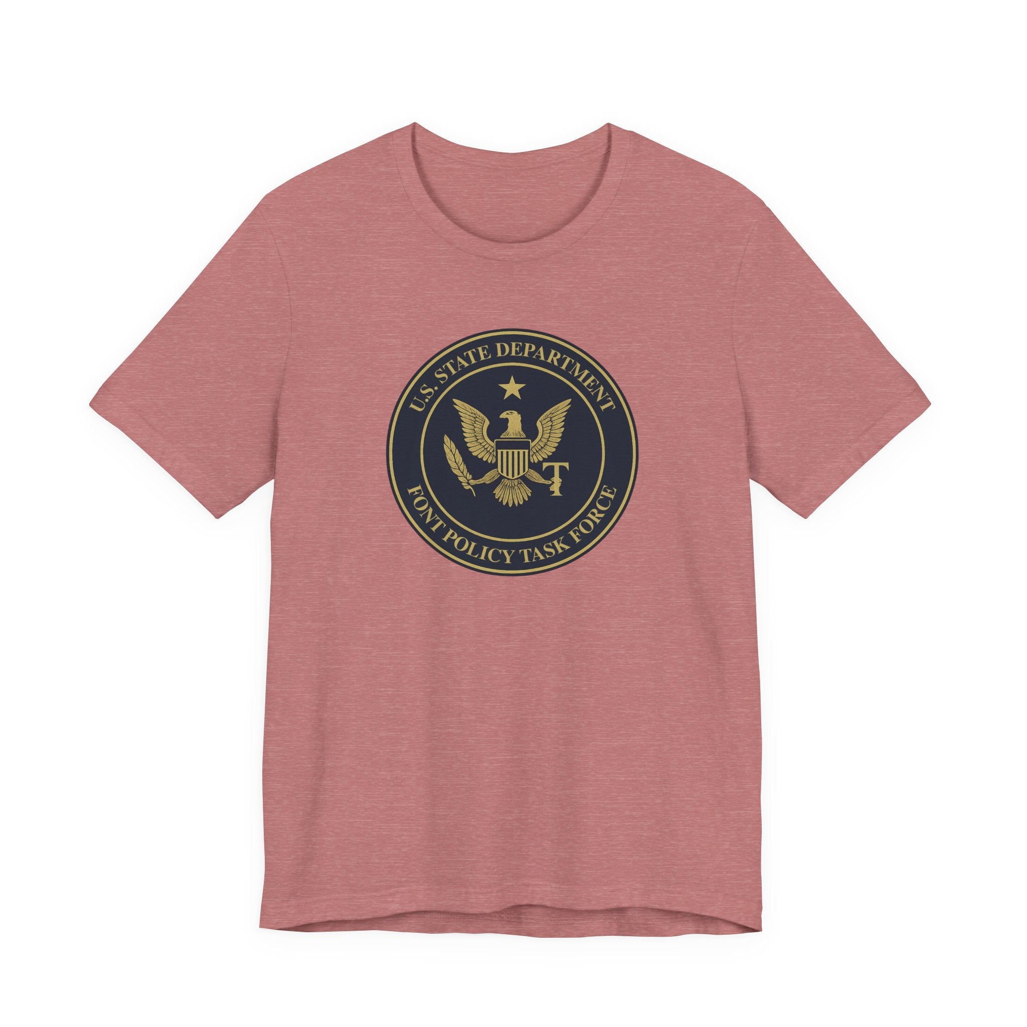 US State Department Font Policy Task Force - Font Wars T-Shirt