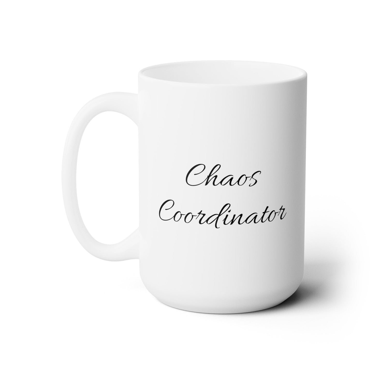 Chaos Coordinator - Ceramic Mug 150z - Mug - WFH Shirts