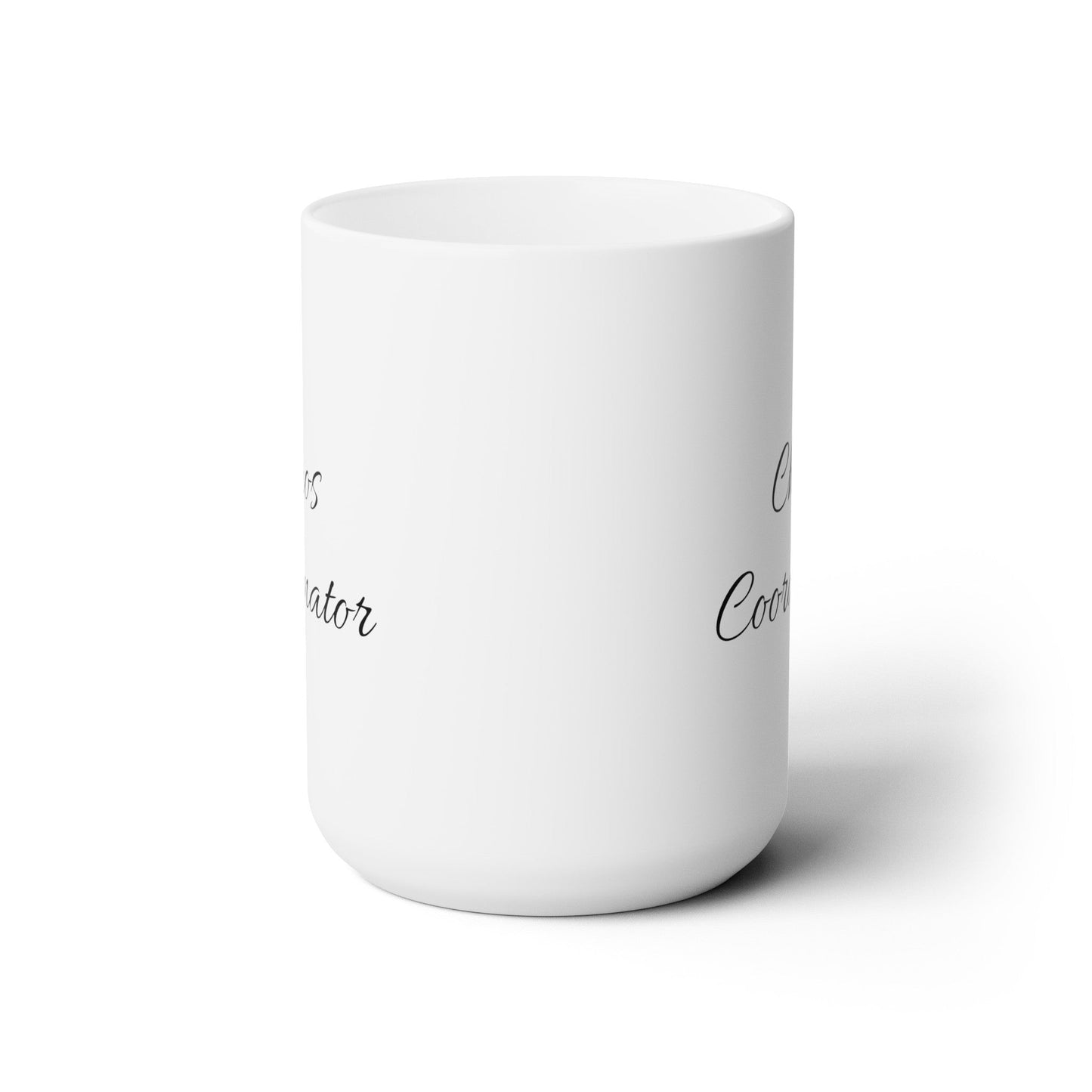 Chaos Coordinator - Ceramic Mug 150z - Mug - WFH Shirts