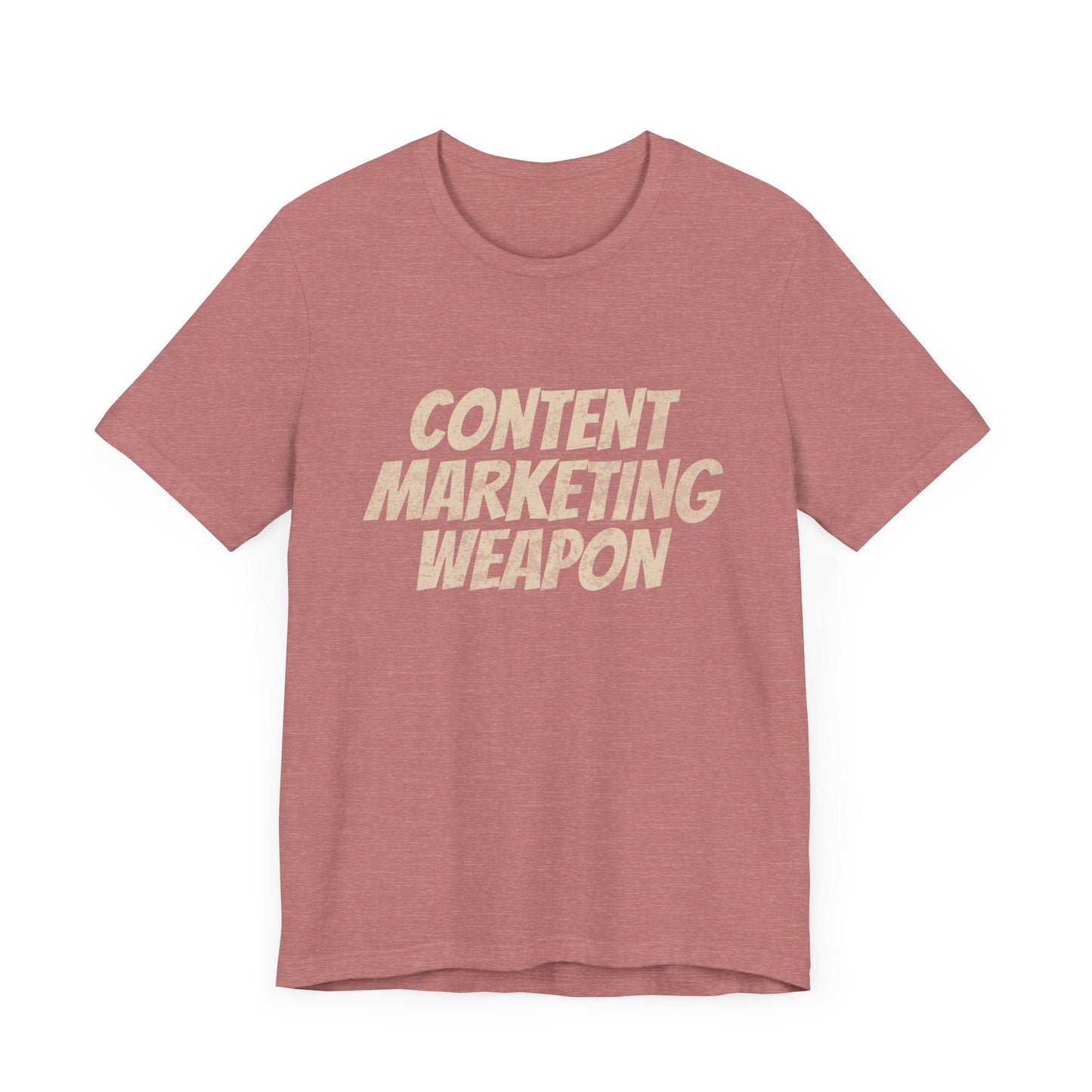 Content Marketing Weapon - T-Shirt - WFH Shirts