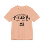 Digital Marketer Fueled by Coffee and Sarcasm (Black print) - T-Shirt - WFH Shirts