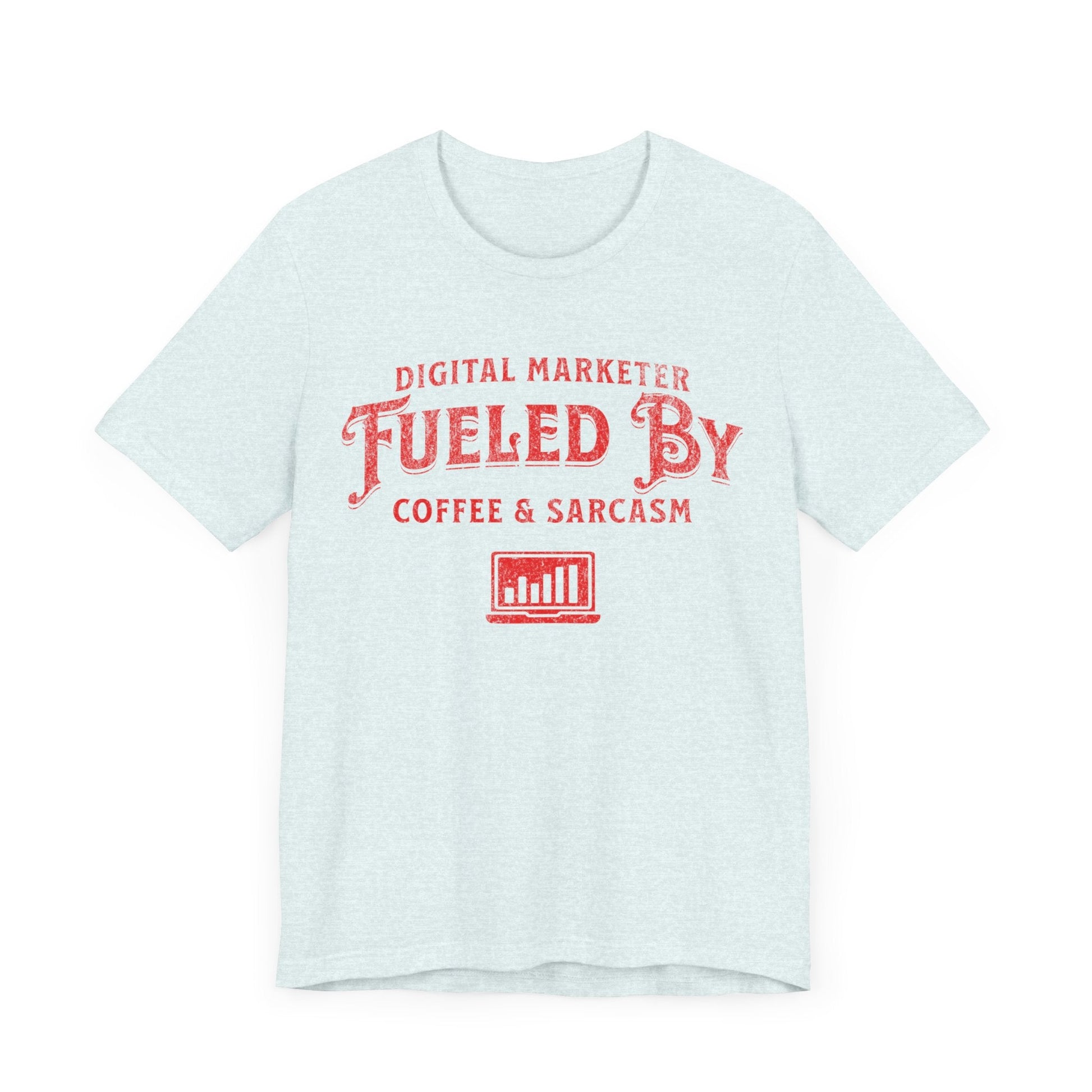 Digital Marketer Fueled by Coffee and Sarcasm (Red print) - T-Shirt - WFH Shirts