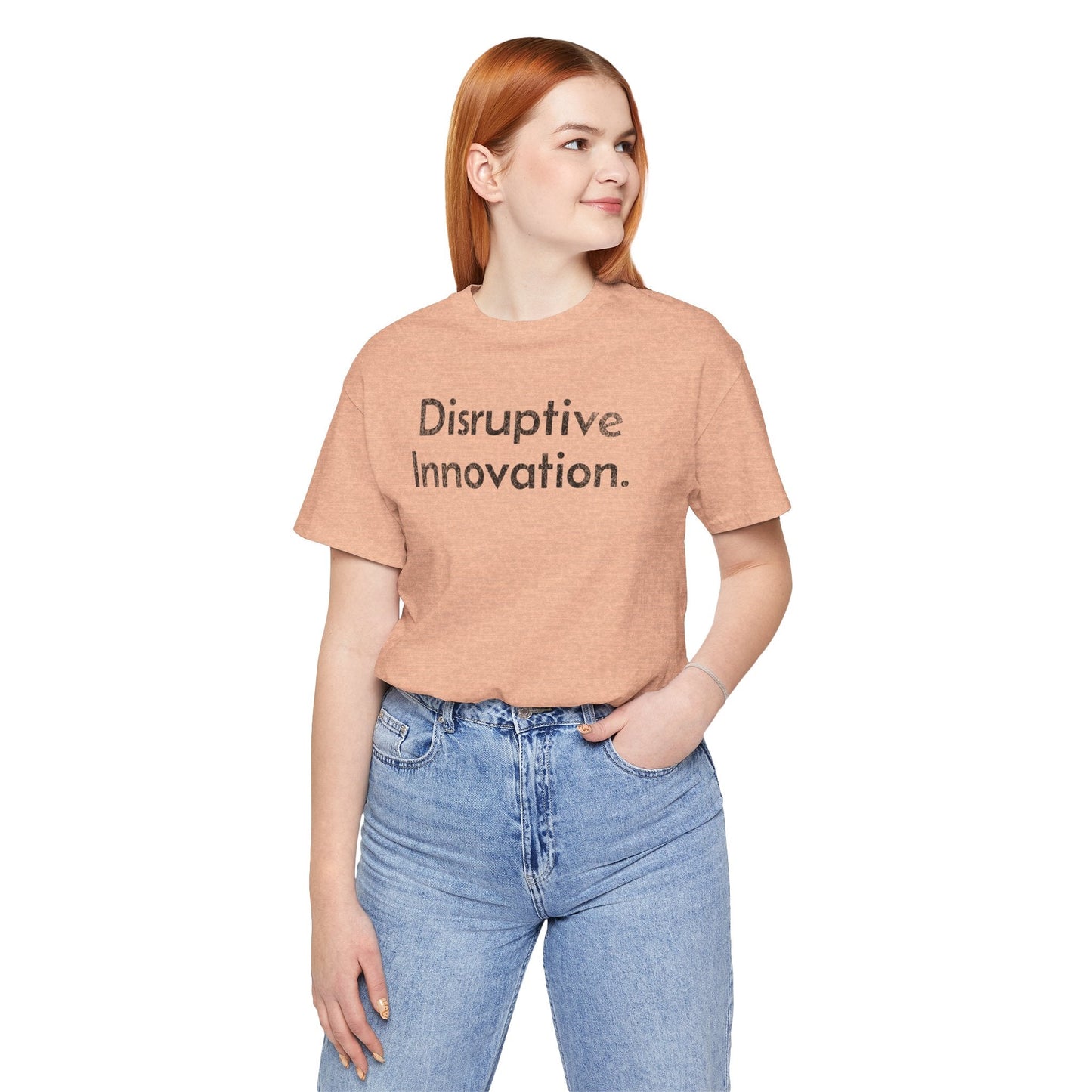 Disruptive Innovation - T-Shirt - WFH Shirts