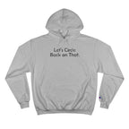 Lets Circle Back On That Hoodie - Hoodie - WFH Shirts