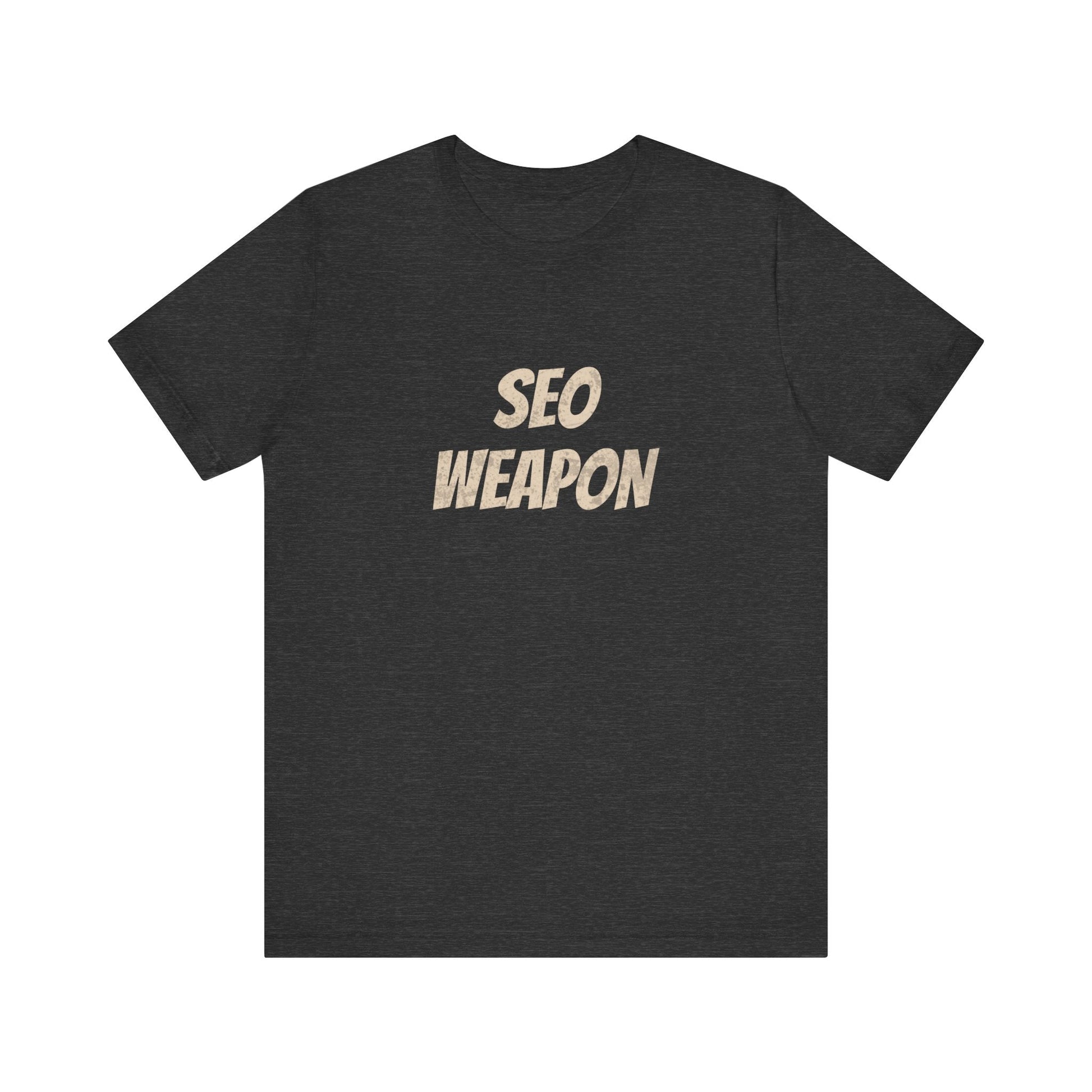 SEO Weapon - T-Shirt - WFH Shirts