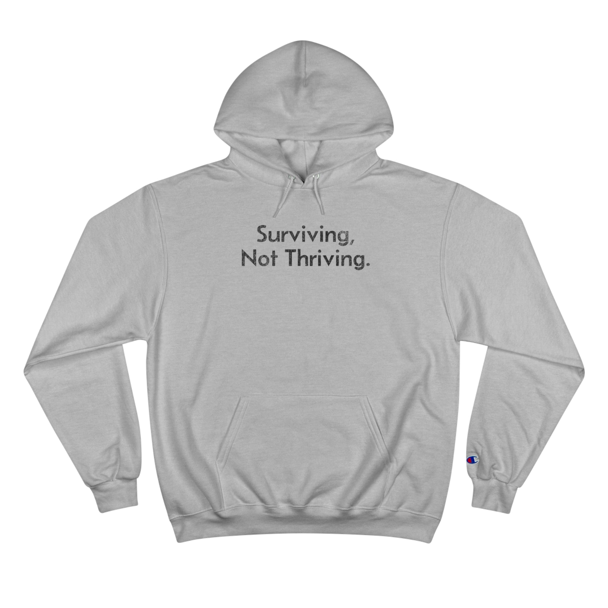 Surviving, Not Thriving Hoodie - Hoodie - WFH Shirts