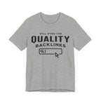 Will Work for Backlinks - T-Shirt - WFH Shirts