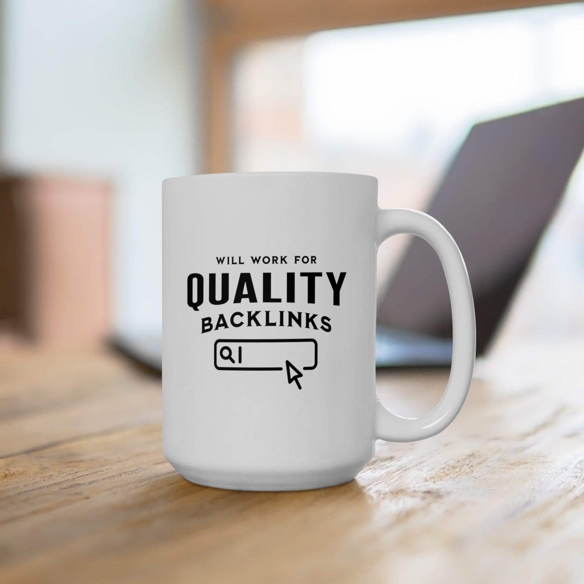 Will Work for Quality Backlinks Mug - Mug - WFH Shirts