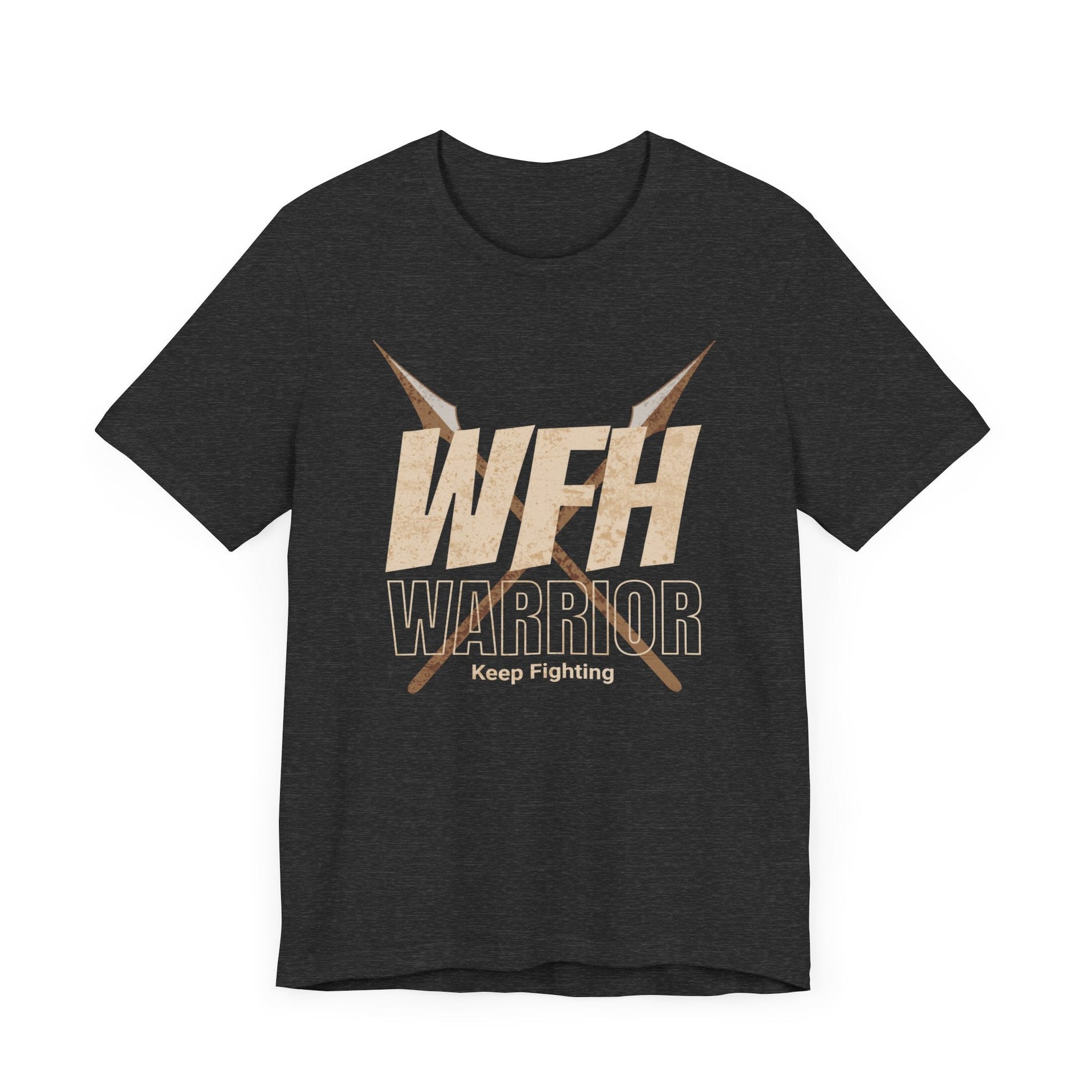 Work from Home Warrior - T-Shirt - WFH Shirts