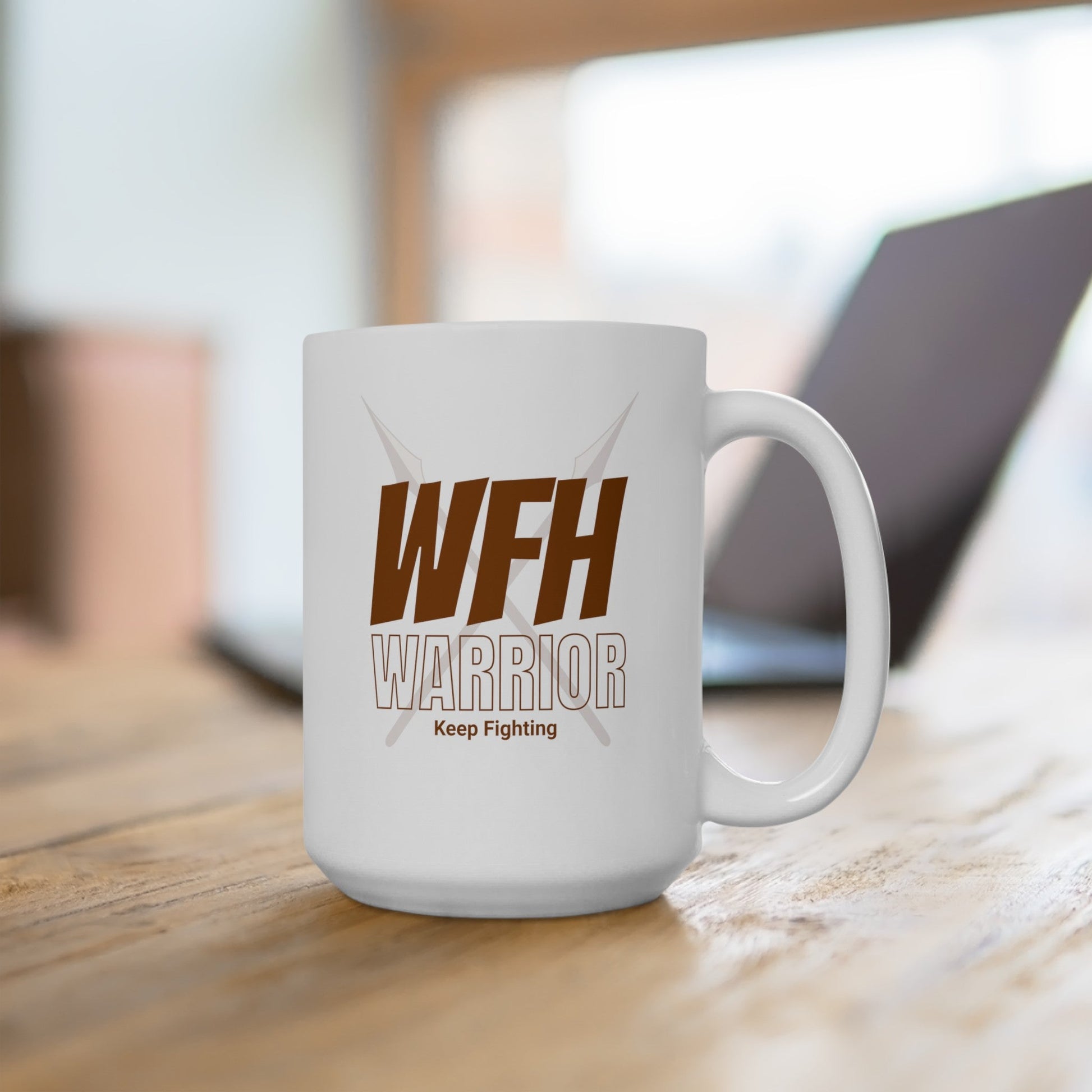 Work from Home Warrior - Ceramic Mug 150z - Mug - WFH Shirts